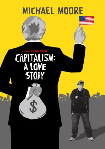 Capitalism - A Love Story