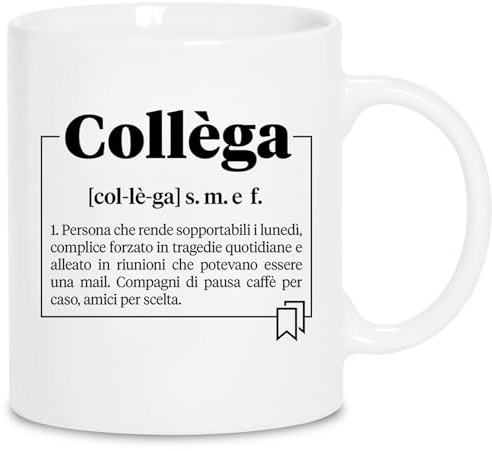 Scuma Tazza Collega - Secret Santa Ufficio - Gadget Simpatici per Colleghi - Tazze con Frasi Motivazionali Divertenti - Pensierini per Colleghe - Pensierino Natale Colleghi - Regalo Collega che Va Via