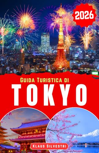 Guida Turistica di Tokyo 2026: Scopri quartieri iconici, cucina locale, trasporti efficienti e una pianificazione intelligente per il viaggiatore urbano di oggi