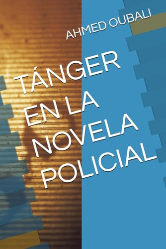 TÁNGER EN LA NOVELA POLICIAL