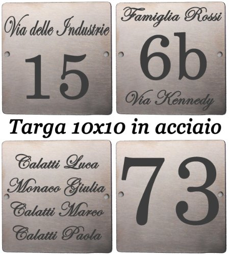 GUIZZO Creart - Numero Civico Esterno in Acciaio Inox, Targa Personalizzata con Numeri Civici Esterni, Via e/o Famiglia e Nomi Made in Italy, Targhetta Porta Ingresso , 10x10H cm