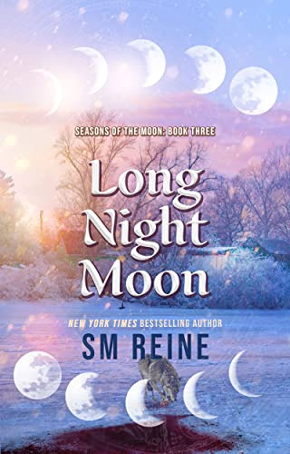 Long Night Moon: A Young Adult Paranormal Novel (Seasons of the Moon Book 3)