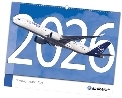 airliners.de Flugzeugkalender 2026 - Großformat 48cm x 38cm - aktuelle Flugzeuge und Fluggesellschaften - Airbus, Boeing und andere Verkehrsflugzeuge