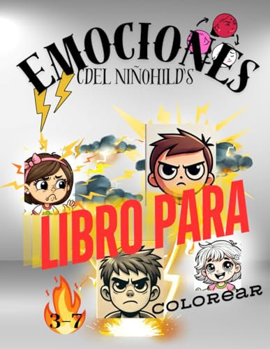 Las emociones, los sentimientos, el miedo, la ira del niño se muestran en forma de un libro para colorear 3-7: pasatiempos, desarrollo de habilidades sustantivas, relajación para niños
