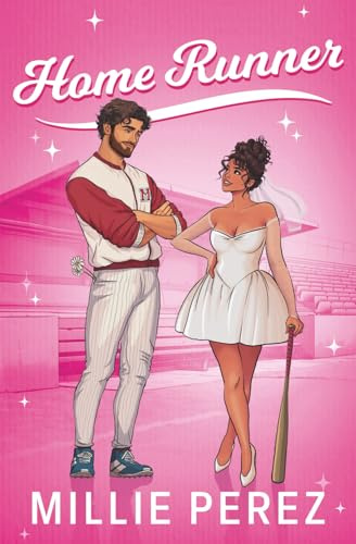 HOME RUNNER: A RUNAWAY BRIDE BASEBALL ROMANCE (NEW YORK MONARCHS BOOK 3)