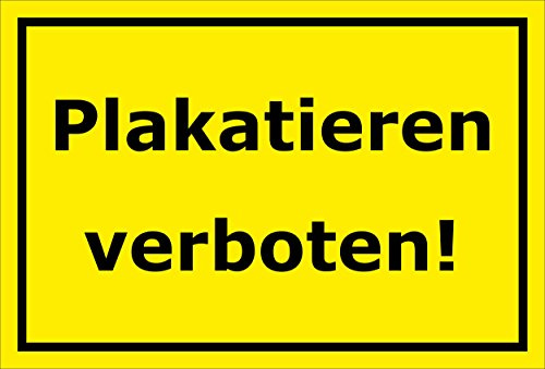 Melis-Folienwerkstatt Schild Plakatieren verboten – 30x20 cm – 3mm Hartschaum – Bohrlöcher – mehrere Größen/Materialien