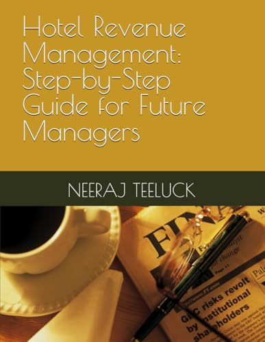 Hotel Revenue Management: Step-by-Step Guide for Future Managers
