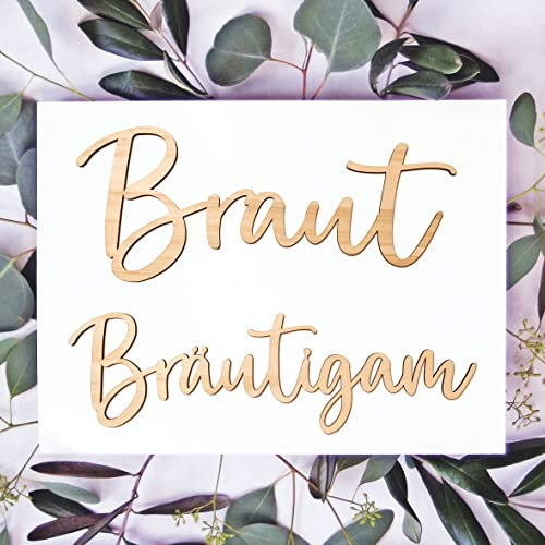 Braut & Bräutigam Schild aus Holz (deutsch) - ca. 30cm breit, 3 mm dick, aus hellem Echtholz - ideal als Schild zum Aufhängen an Hochzeitstühlen oder Brauttisch Dekoration