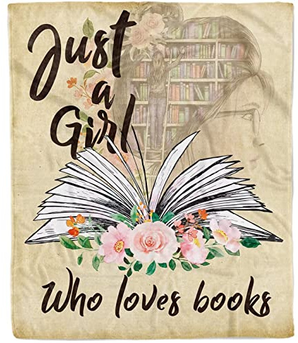 Just A Girl Who Loves Books Blanket Throw, Book Lover Gifts for GirlsWomen Book Lovers, Soft Flannel Fleece Book Blanket for Sofa Couch, the Best Gifts for Bookworm Reading Lover Bookish, 130 x 150 cm