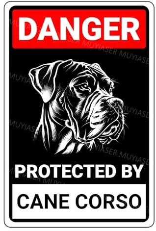 MUYIASER Cartel de aluminio con texto en inglés Danger Protected By Cane Corso Beware Of Dog, letrero de metal de aluminio, letrero de advertencia para puerta, patio, decoración de pared del hogar