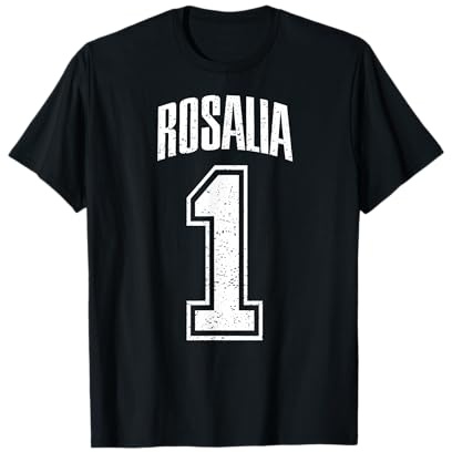 Rosalia Seguidor Número 1 Greatest Fan Camiseta