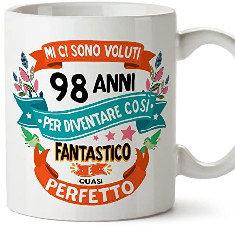 Mugffins Tazza 98 Compleanno- In italiano - Mi ci sono voluti 98 anni per diventare cosi fantastico - 350 ml - Regalo Originale e Divertente