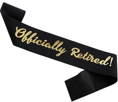 Happy Retirement Sash,Soft Officially Retired Sash,Black Background Metallic Gloss Gold Alphabet Retirement Sash for Women Men,Retirement Shoulder Straps for Women Men Retirement Party Decorations