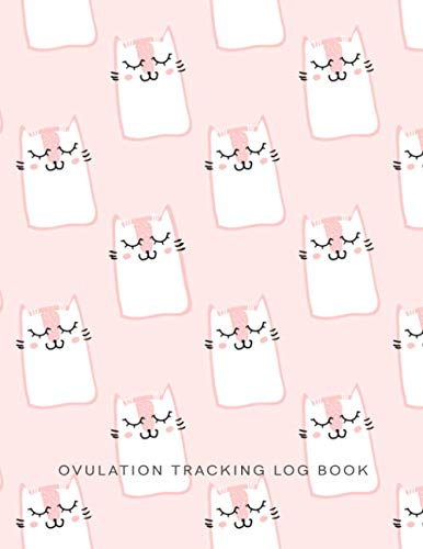 Ovulation Tracking Log Book: 65 Pages Easy-Carry Slim Log Book With Tables | Manual Pregnancy Test Strip & Ovulation Test Strips Paper Progression Recording Fertility Pink Cat Journal