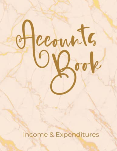 Accounts Book Income and Expenditures: Simple Financial Ledger for Small Business and Self Employed Bookkeeping - Pink Marble Large A4 Size
