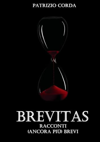 Brevitas. Racconti (ancora più) Brevi