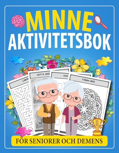Minne Aktivitetsbok För Seniorer Och Demens: Avslappnande Minnesförlust Pussel Aktivitetsbok för Morföräldrar och Demenspatienter (Hjärnspel).