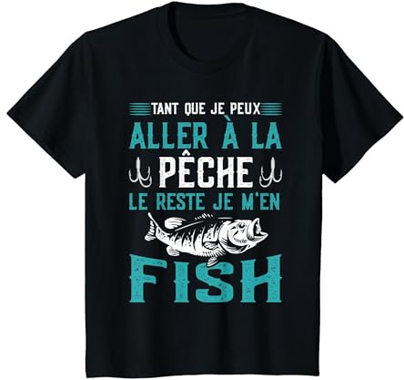 Pêcheur Je M'En Fish Humour Pêche Sport Poisson Homme Cadeau T-Shirt, Enfant, Noir, 12 Ans