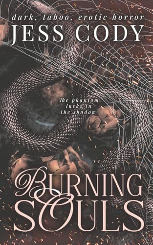 BURNING SOULS: A Dark Why choose Novella: 1