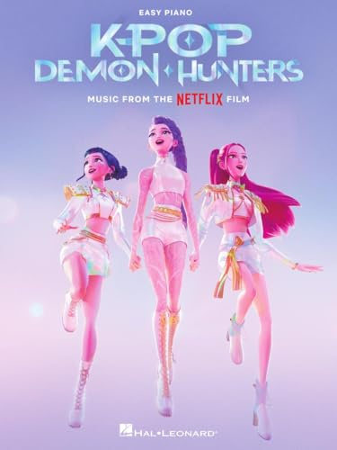 K-Pop Demon Hunters - Easy Piano Songbook with Lyrics | Music from the Netflix Film | Sheet Music for Easy Piano Players | Includes 9 Songs from the ... Music from the Netflix Film Easy Piano