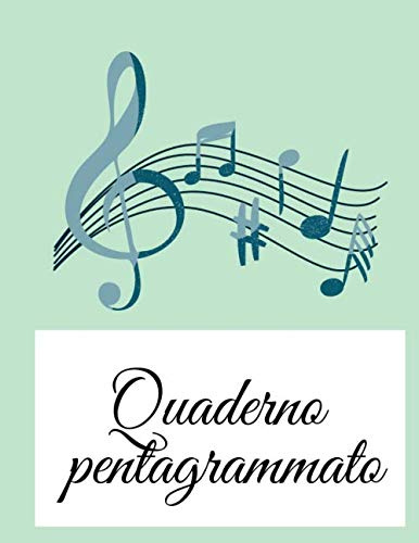 Quaderno Pentagrammato: Quaderno Musicale, Formato Grande 21,59 x 27,94 cm, 32 pagine, 13 pentagrammi per pagina.: Pentagramma per grandi e bambini, dove scrivere la tua musica o fare esercizio