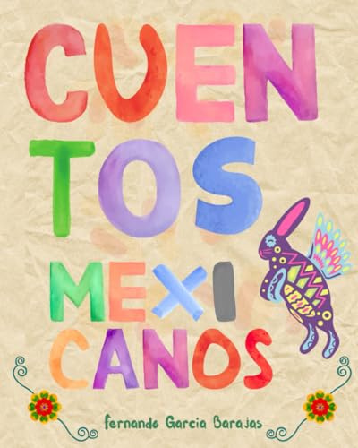 365 cuentos cortos de México: Cuentos de Enero