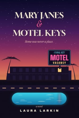 Mary Janes & Motel Keys