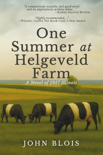 One Summer at Helgeveld Farm