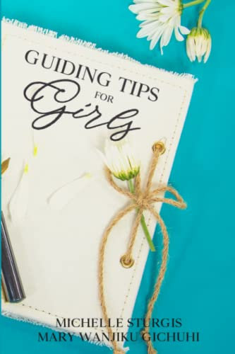 GUIDING TIPS FOR GIRLS