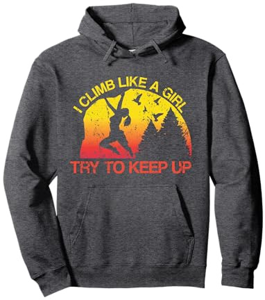 I Climb Like A Girl Rock Climbing Gear Kids Women Sunset Pullover Hoodie