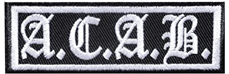Catch the Patch Biker Zitat Spruch A.C.A.B. - (Größe: 9 x 3 cm) – Stickpatch – Ideal für Kutte, Rockerjacke, Jeansweste, Kleidung & Accessoires – Robuster Patch für Erwachsene