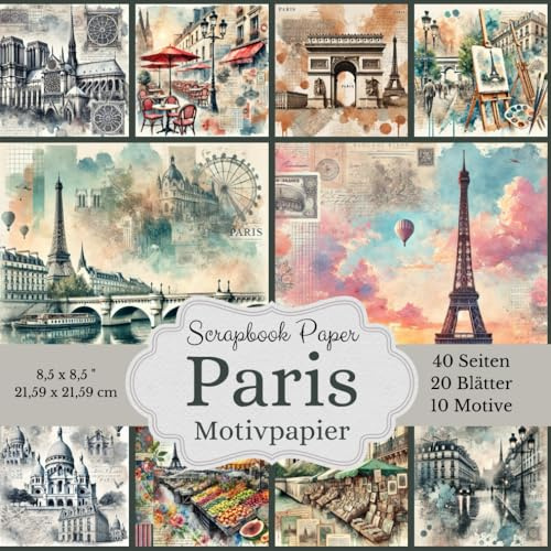 Paris-Collage-Motivpapier Scrapbook-Papierkollektion: 20 hochwertige Blätter in 10 einzigartigen Designs, jeweils doppelt enthalten, bieten Ihnen eine ... Motiven - Quadratisch, 21,59 x 21,59 cm