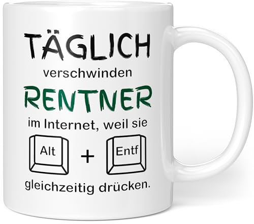 Rentner Spruch Renteneintritt Rente Tasse Ruhestand Pension Geschenk Rentenbeginn Beruf Lustig Witzig (Rentner Alt Entf) - Keramik 330ml