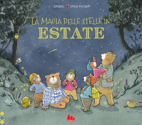 La magia delle stelle in estate. Ediz. a colori