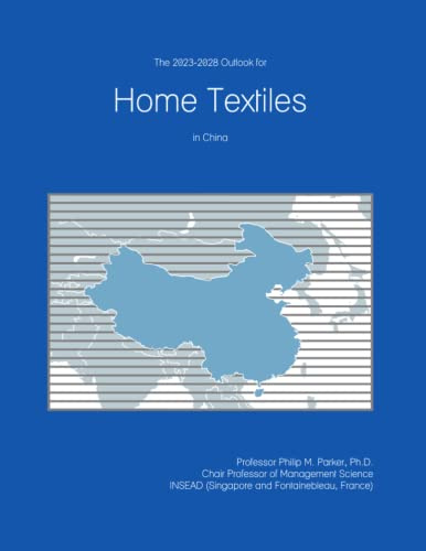 The 2023-2028 Outlook for Home Textiles in China