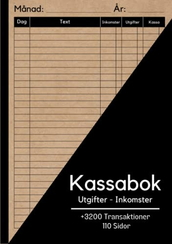Kassabok: Svenska Kassabok för Inkomster - Utgifter | (+3200 transaktioner) 110 Sidor - A5 - 14.8 x 210 cm