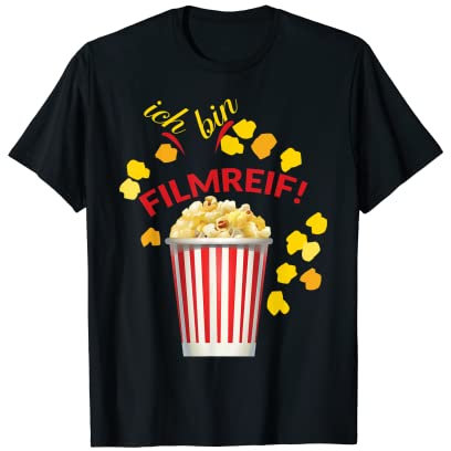 Ich bin Filmreif T-Shirt
