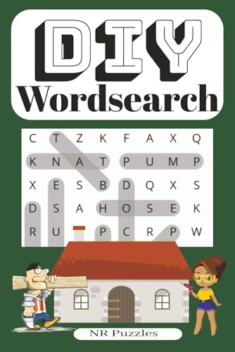 DIY Wordsearch: A wordsearch puzzle book for lovers of DIY projects