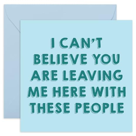 Funny Farewell Card – ‘Leaving Me with These People’ – Work Goodbye Card for Coworker, Colleagues, Boss, Women, Men, Buddy, Mate, Partner, Friend - Sarcastic Jokes – Comes with Stickers