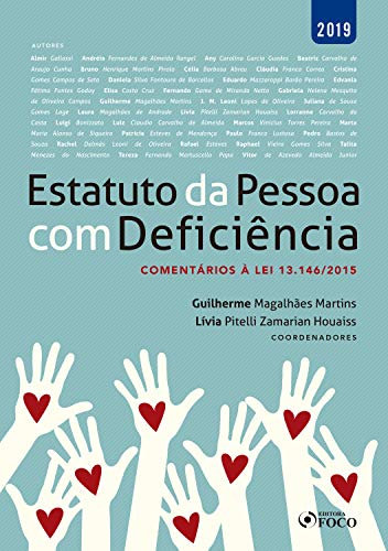 Estatuto da pessoa com deficiência: Comentários à Lei 13.146/2015 (Portuguese Edition)