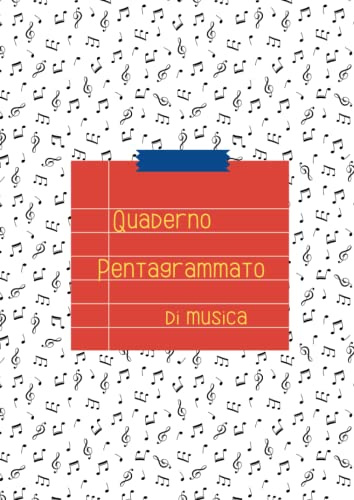 Quaderno Pentagrammato di musica: Il mio quaderno pentagrammato | Formato A4 | 120 Pagine | 12 righi per pagina