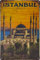 Historisches Retro Vintage Blechschild mit Souvenir Reisemotiv, Ferien, Abenteuer, Urlaub Deko Schild, 30 x 20 cm (Istanbul, Türkei)
