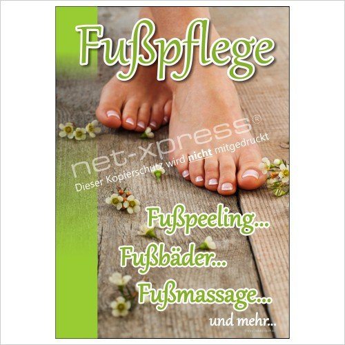 net-xpress Werbeplakat Fußpflege A1 Plakat Poster Fußpflege Kosmetik Fußmassage