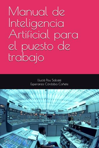 Manual de Inteligencia Artificial para el puesto de trabajo