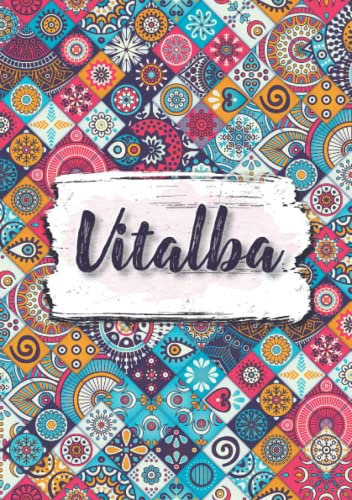 Vitalba: Taccuino A5 | Nome personalizzato Vitalba | Regalo di compleanno per moglie mamma sorella figlia ... | Design: fiori etnici | 120 pagine a righe, piccolo formato A5 (14.8 x 21 cm)