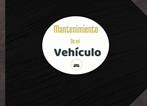 Mantenimiento de mi vehículo: Libro mantenimiento coche | Registro de mantenimiento vehiculo | Seguimiento de mantenimiento y reparación de coches | ... intervenciones | 150 páginas | 21 cm x 15 cm