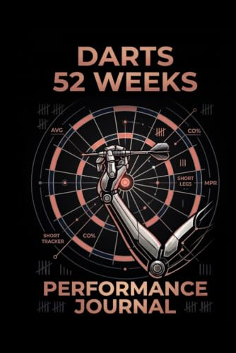Darts Performance Journal: 52 Weeks