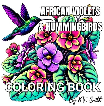 African Violets With Hummingbirds Coloring Book