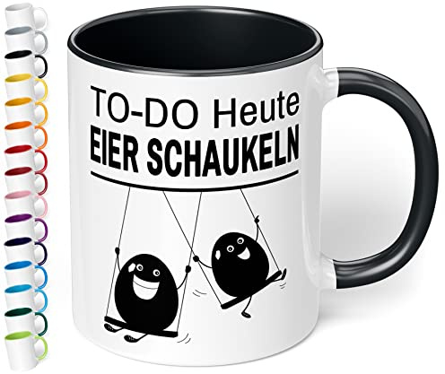True Statements Lustige Tasse To Do Heute Eier Schaukeln - Kaffee-Tasse mit Spruch - Geschenk für Mitarbeiter - Chef - Büro - Arbeit, inner black