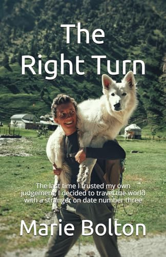The Right Turn: Everything happens for a reason